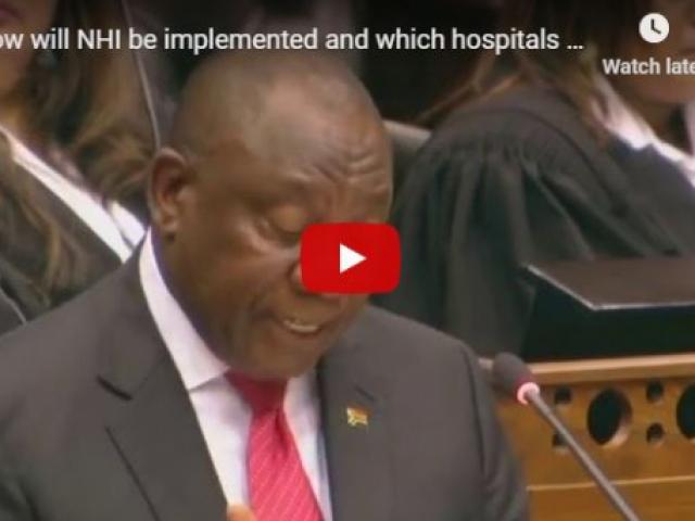 How will NHI be implemented and which hospitals and clinics will be used for it